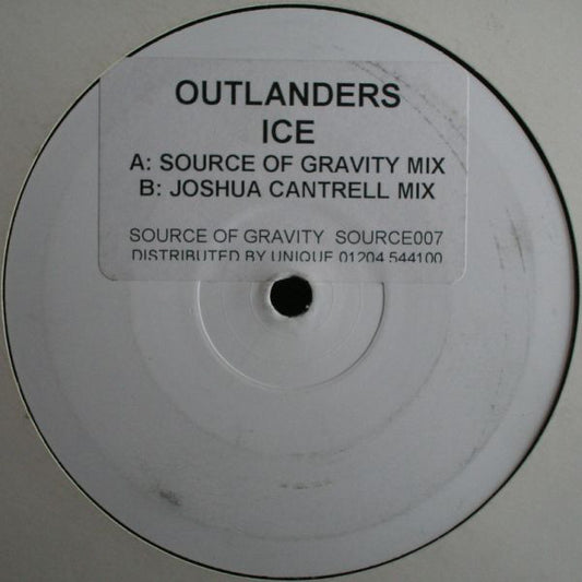 Outlanders : Ice (12", W/Lbl)