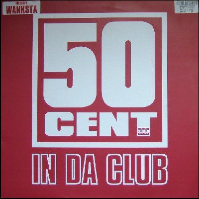 50 Cent : In Da Club (12", Single)