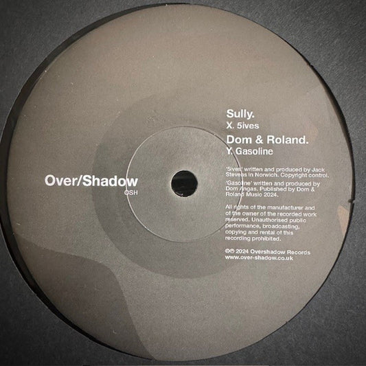 Sully (5) / Dom & Roland : 5ives / Gasoline (12", RP, S/Edition, Hol)